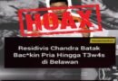 Beredar Informasi Chandra Batak Melakukan Pembacokan Pria di Belawan Tidak Benar (Hoax)