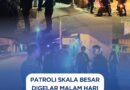 Patroli Skala Besar Digelar Malam Hari, Brimob Sumut Dukung Pengamanan Belawan