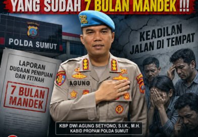 Kabid Propam Polda Sumut Diminta Awasi Penanganan Laporan Dugaan Penipuan dan Fitnah Yang Sudah 7 Bulan Mangkrak